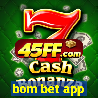 bom bet app